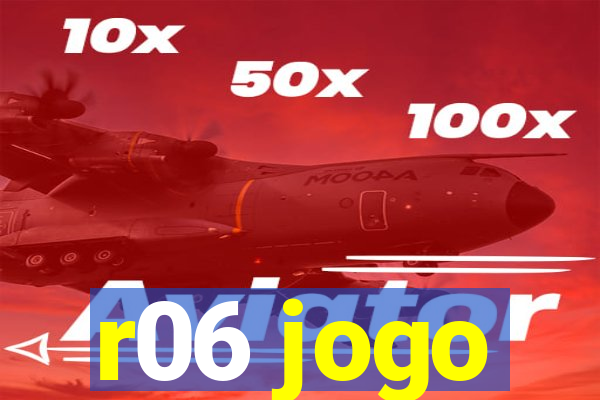 r06 jogo